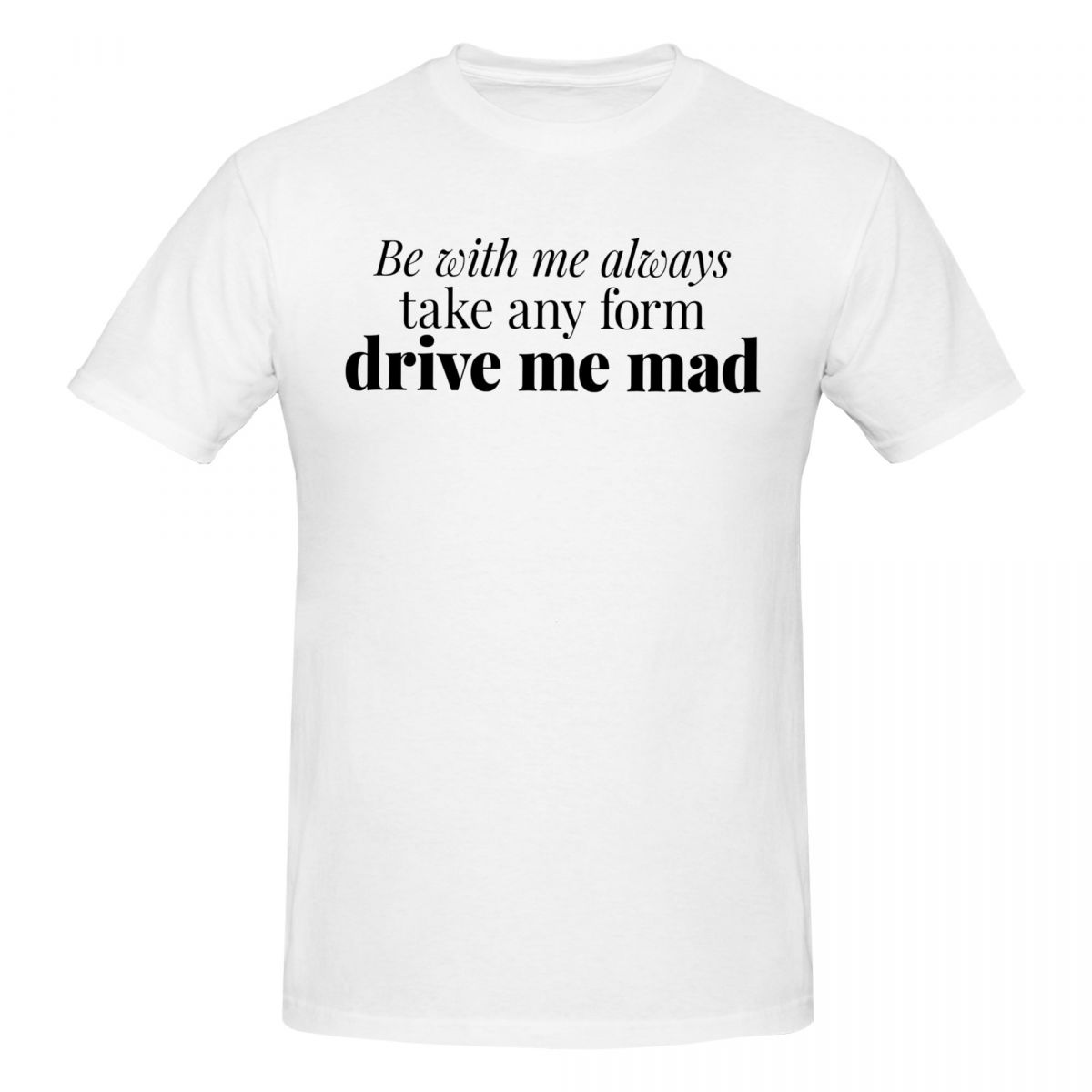 Summer Clothing Quotes - Herren-T-Shirt „Wuthering Heights“ mit Zitat „Be
